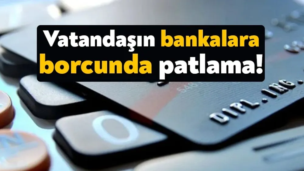 Türkiye’nin yarısı bankalara borçlu