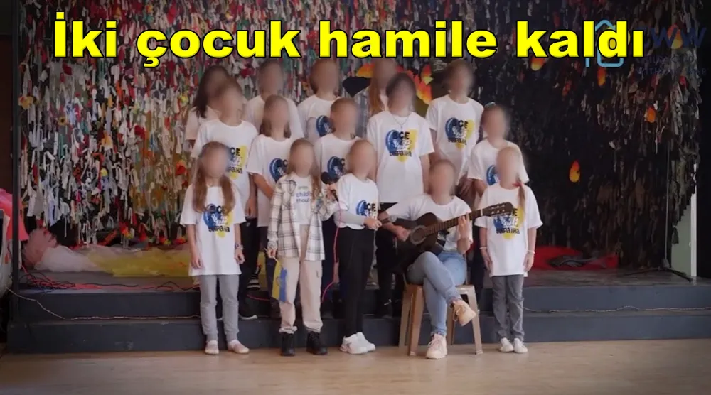 Türkiye’ye getirilen Ukraynalı yetim çocuklara yönelik istismar