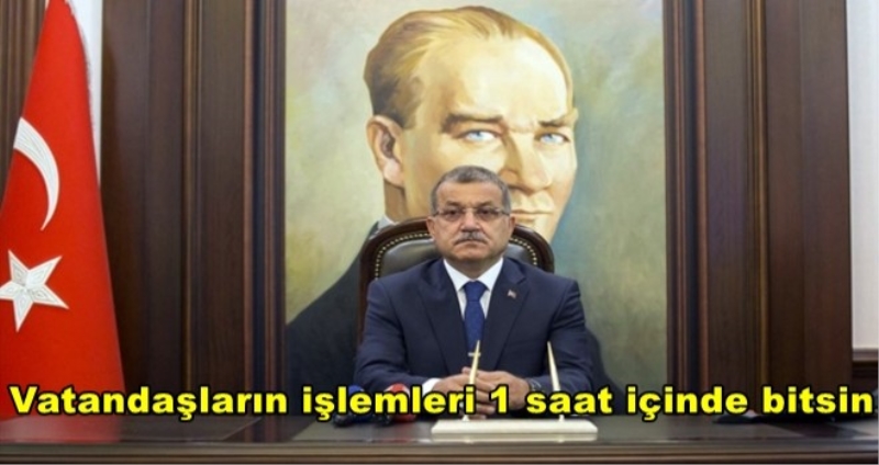 Uzunkaya: Vatandaşların işlemleri 1 saat içinde bitsin