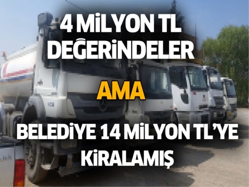 28 araca 14 milyon lira kira