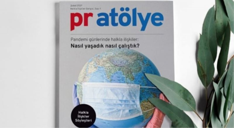 PR Atölye yayın hayatına başladı