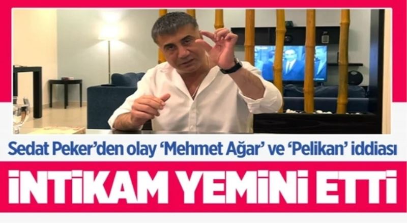 Mehmet Ağar ve Pelikancıları suçladı