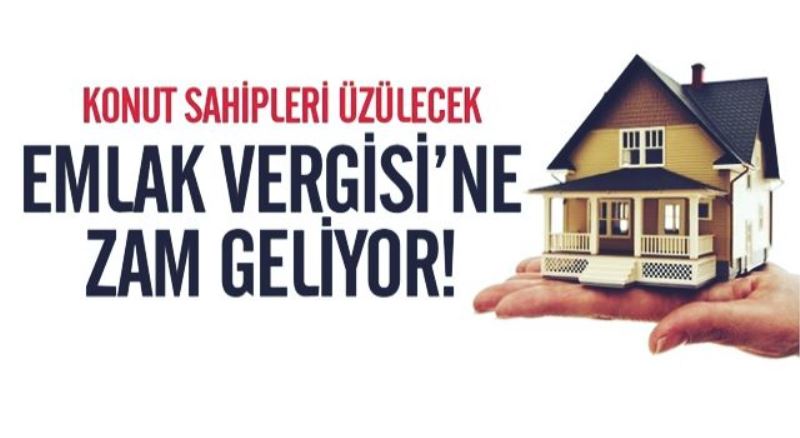 Emlak vergisine rekor zam yolda