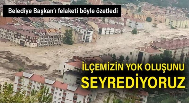 İlçemizin yok oluşunu seyrediyoruz