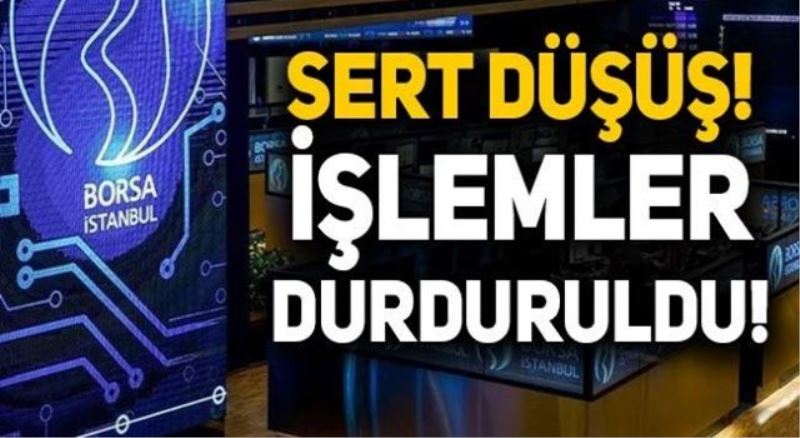 Borsa İstanbul’da sert düşüş