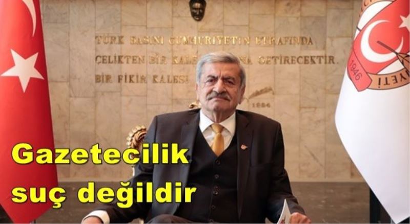 Gazeteciler birer düşman gibi mi muamele görecek