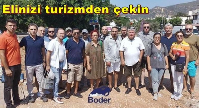 Bodrumlu turizmciler isyan etti