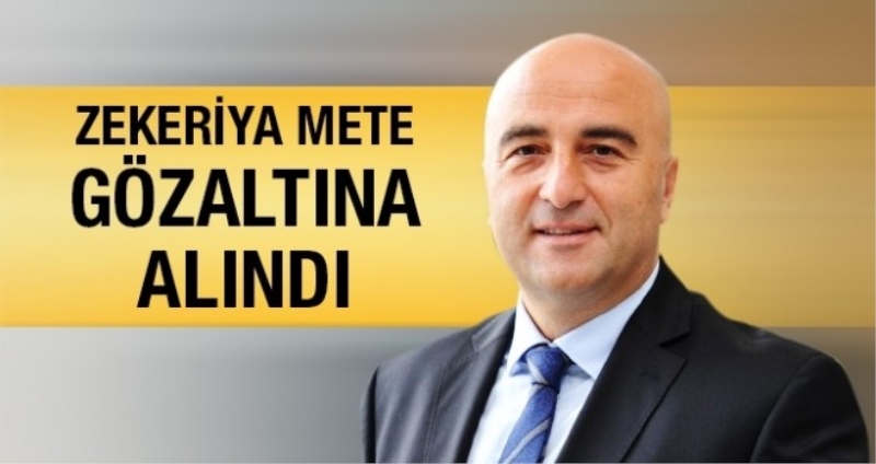 Zekeriye Mete FETÖ