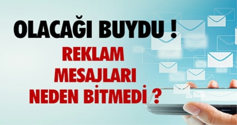 SMS’ler için 201 bin şikâyet geldi