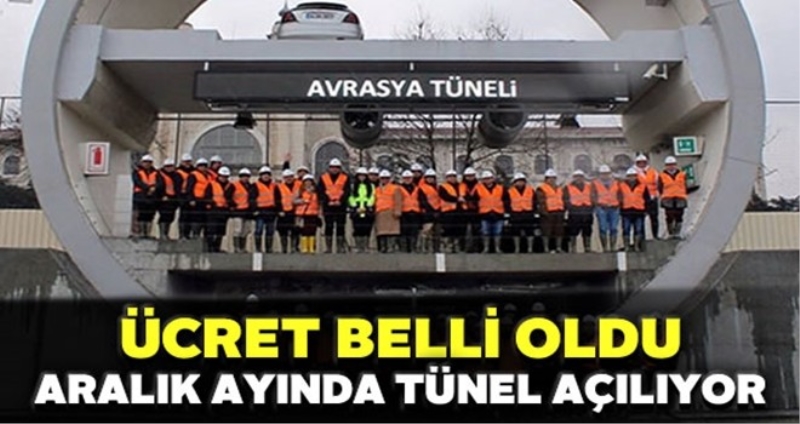 Avrasya Tüneli geçiş ücreti açıklandı