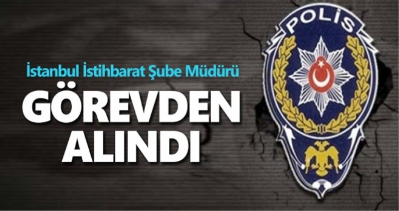 İstanbul İstihbarat ve mali şube müdürleri değişti