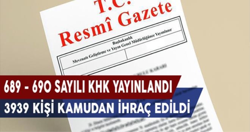 KHK ile 3 bin 939 kişi kamudan ihraç edildi
