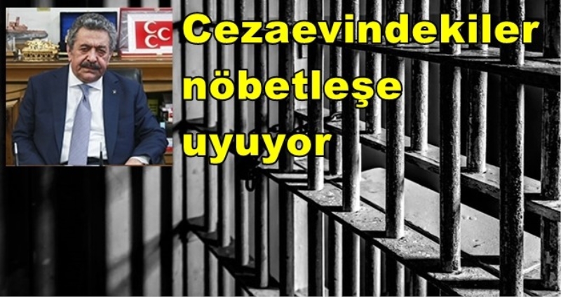 MHP: Cezaevindekiler nöbetleşe uyuyor