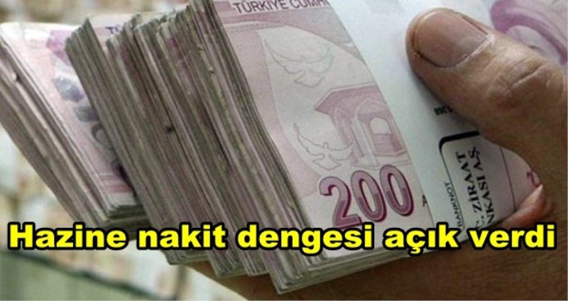 Nakit dengesi 4.5 milyar TL açık verdi