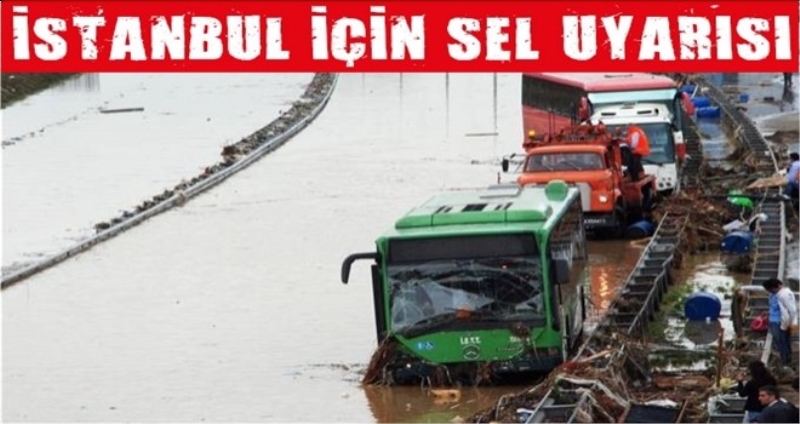 İstanbul için sel uyarısı