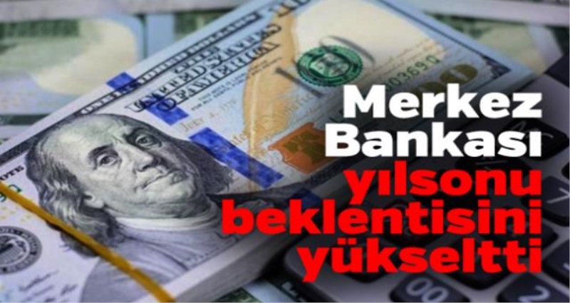 Merkez Bankası dolar beklentisini yükseltti