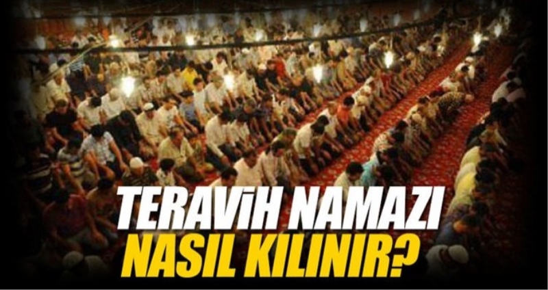 Teravih namazı nasıl kılınır?