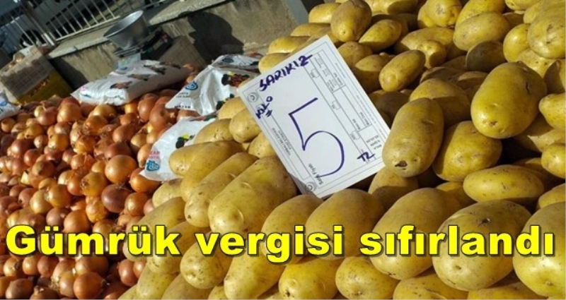 Patates ithalatında gümrük vergisi sıfırlandı